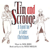Tim and Scrooge: A Carol for a Later Christmas